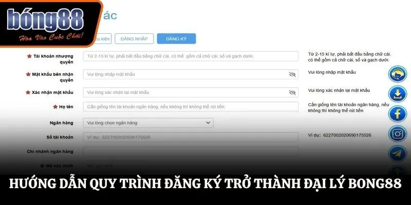 Hướng dẫn quy trình đăng ký trở thành đại lý BONG88